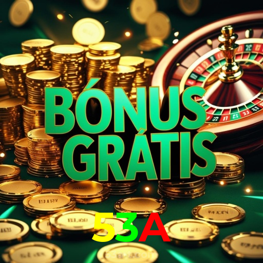53A:O cassino online mais confiável para apostas ao vivo no futebol e jogos de cassino!