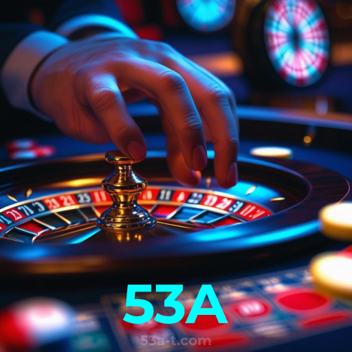 53A：Jogue slots, aposte no futebol e ganhe grandes prêmios em nosso cassino!