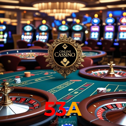 53A:Jogue blackjack, aposte no futebol e conquiste vitórias épicas no cassino online!