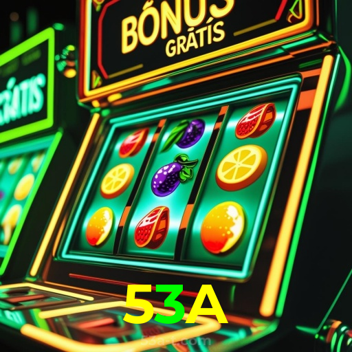 53A:As melhores slots com grandes vitórias te aguardam! Jogue agora!