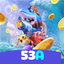 53A：Jogue nas melhores slots e descubra o jackpot dos seus sonhos!