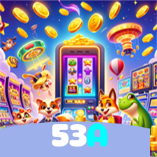 53A：Onde você pode apostar no futebol e jogar os melhores jogos de cassino!