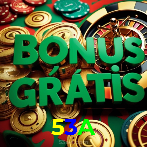 53A:Jogue nas melhores slots e vença o jackpot em grande estilo!