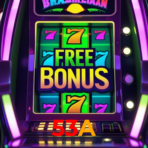 53A:Grandes vitórias nas slots! Venha conquistar o jackpot agora!