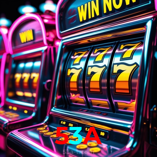 53A:Cada giro nas slots é uma chance de grandes vitórias!