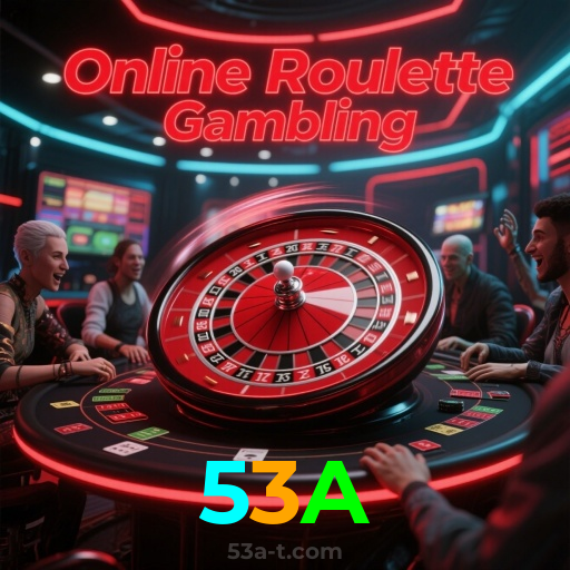 53A：Jogue slots, aposte no futebol e vença com confiança no nosso cassino!